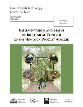 Implementation and Status of Biological Control of the Hemlock Woolly Adelgid