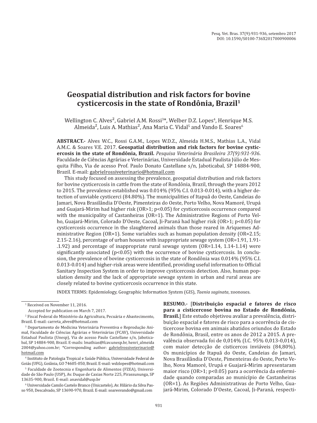 Geospatial Distribution and Risk Factors for Bovine Cysticercosis in the State of Rondônia, Brazil1