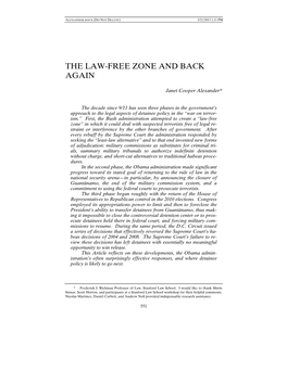 The Law-Free Zone and Back Again