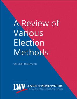 A Review of Various Election Methods
