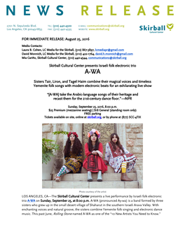 FOR IMMEDIATE RELEASE: August 25, 2016 Skirball Cultural Center