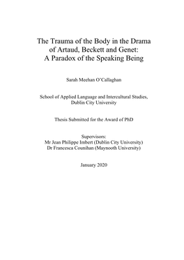 The Trauma of the Body in the Drama of Artaud, Beckett and Genet: a Paradox of the Speaking Being