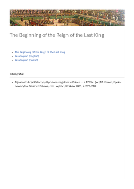The Beginning of the Reign of the Last King