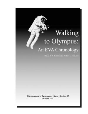 Walking to Olympus: an EVA Chronology