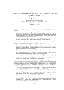 Quantum Arithmetics and the Relationship Between Real and P-Adic Physics