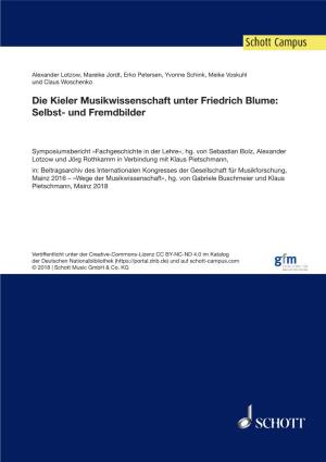 Die Kieler Musikwissenschaft Unter Friedrich Blume: Selbst- Und Fremdbilder