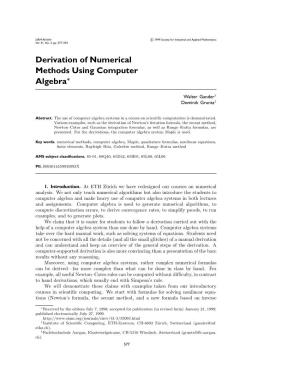 Derivation of Numerical Methods Using Computer Algebra∗
