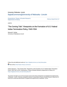 Viewpoints on the Formation of US Federal Indian Termination Policy