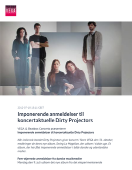 Imponerende Anmeldelser Til Koncertaktuelle Dirty Projectors