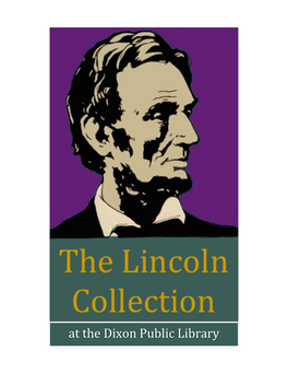 Lincoln Collection at the Dixon Public Library
