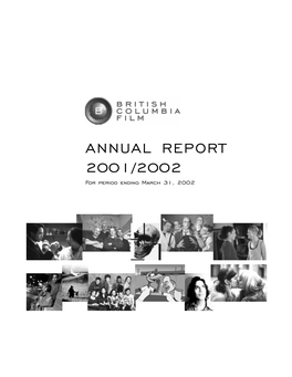 ANNUAL REPORT 2001/2002 for Period Ending March 31, 2002
