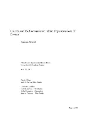 Cinema and the Unconscious: Filmic Representations of Dreams