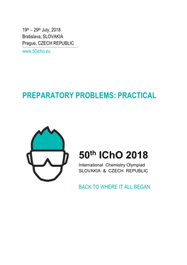 50Th Icho 2018 International Chemistry Olympiad SLOVAKIA & CZECH REPUBLIC