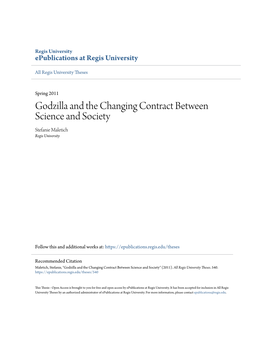 Godzilla and the Changing Contract Between Science and Society Stefanie Maletich Regis University