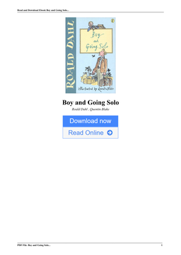Boy and Going Solo by Roald Dahl , Quentin Blake