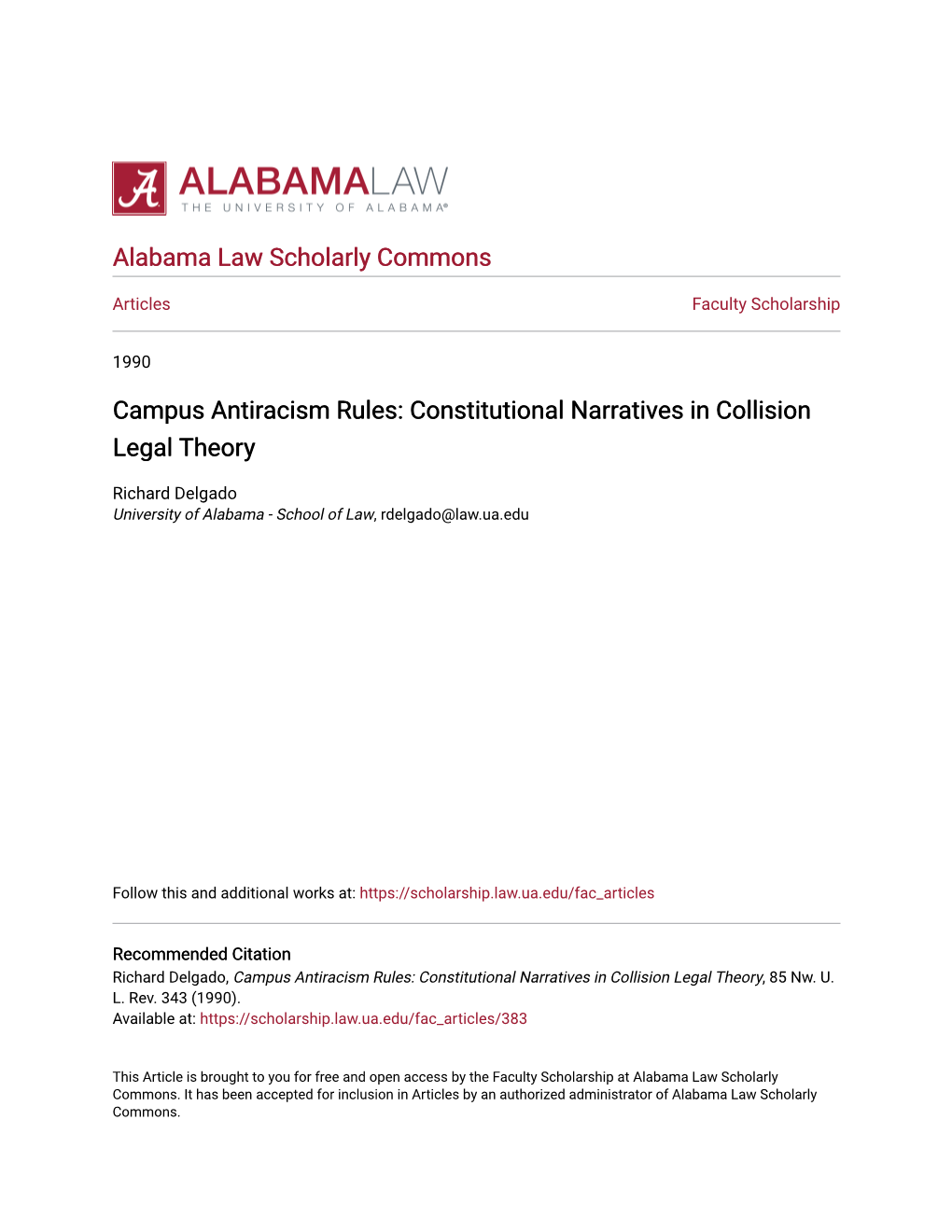 Campus Antiracism Rules: Constitutional Narratives in Collision Legal Theory