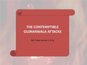The Contemptible Gujranwala Attacks