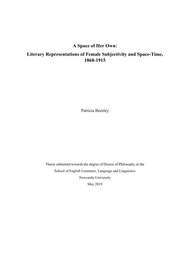 Literary Representations of Female Subjectivity and Space-Time, 1868-1915