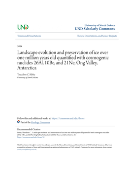 Landscape Evolution and Preservation of Ice Over One Million Years Old Quantified with Cosmogenic Nuclides 26Al, 10Be, and 21Ne, Ong Valley, Antarctica Theodore C