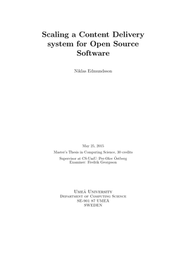 Scaling a Content Delivery System for Open Source Software