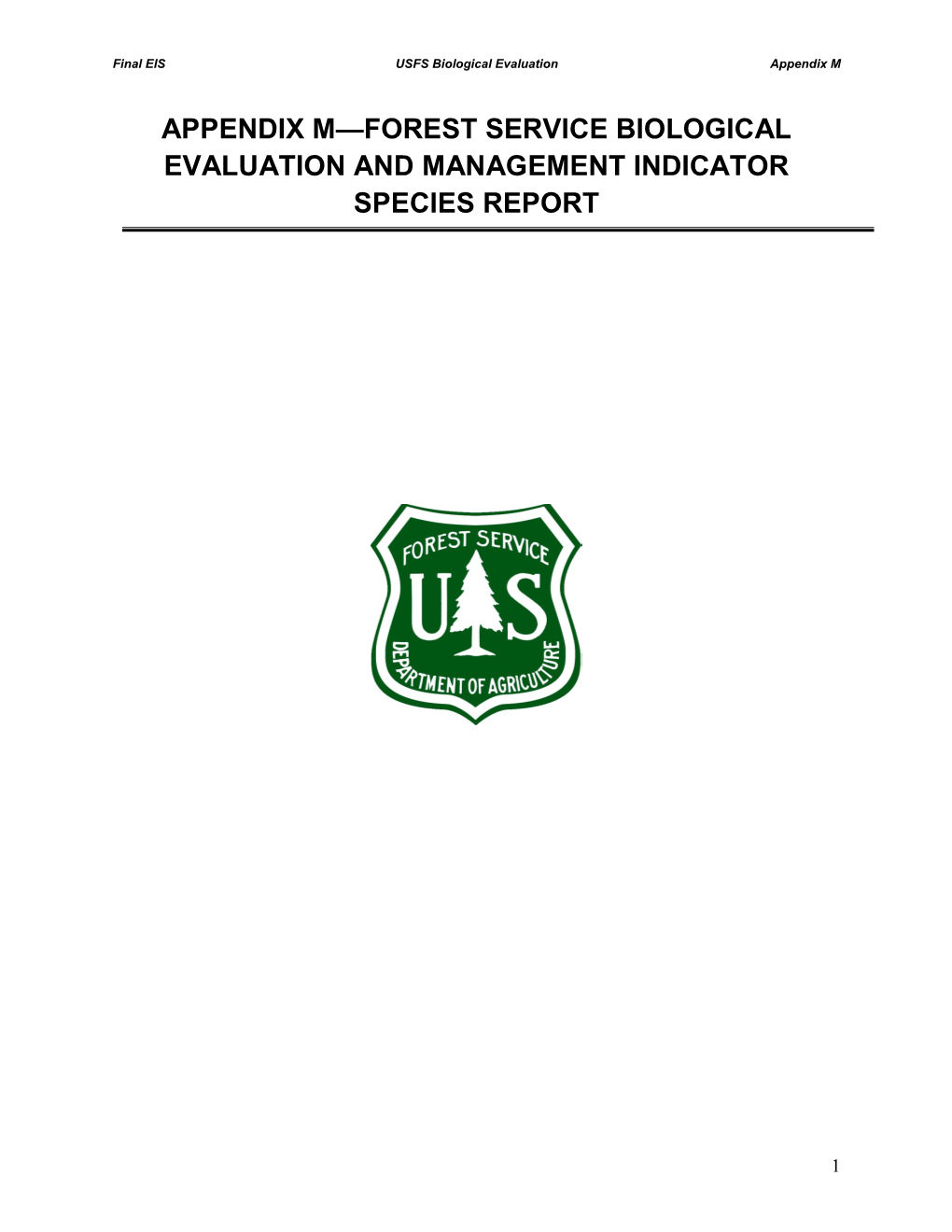 Appendix M: Forest Service Biological Evaluation and Management