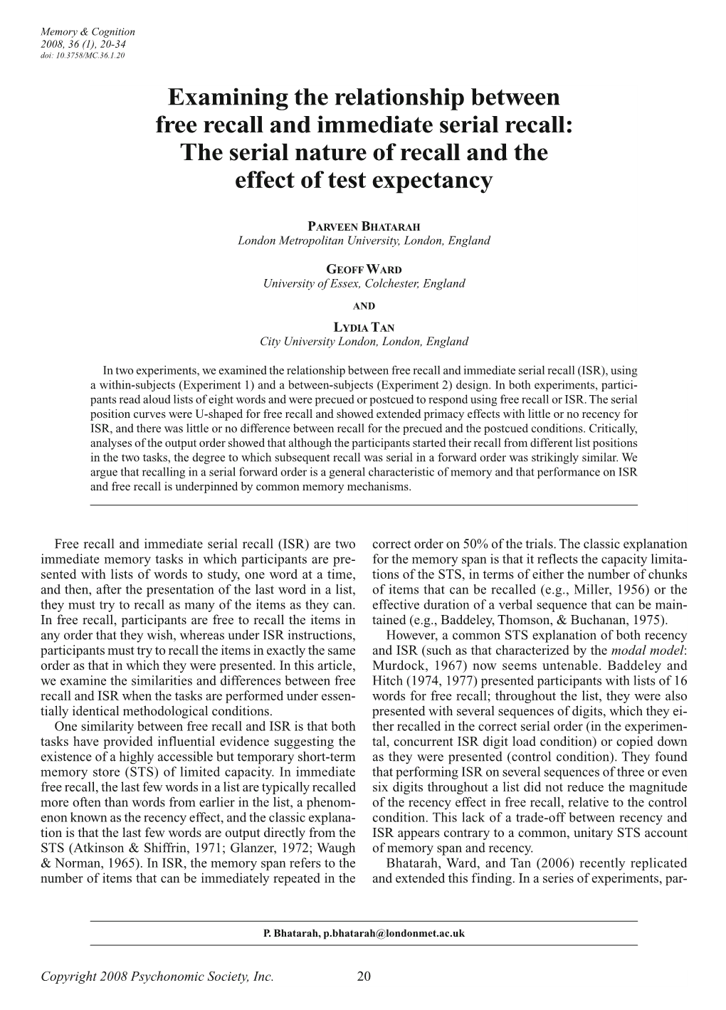 Examining the Relationship Between Free Recall and Immediate Serial Recall: the Serial Nature of Recall and the Effect of Test Expectancy