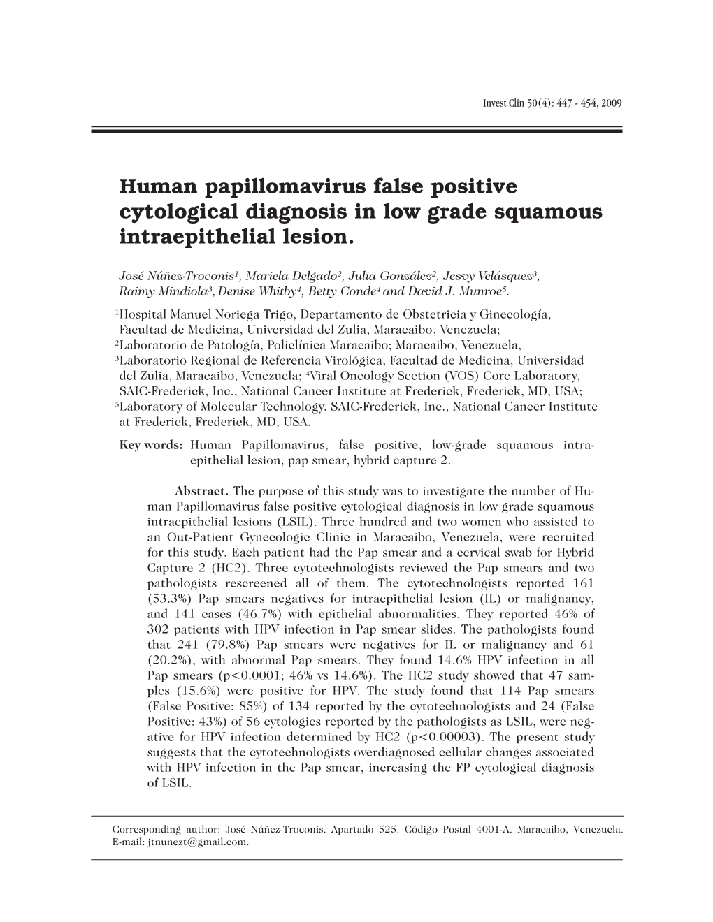 Human Papillomavirus False Positive Cytological Diagnosis in Low Grade Squamous Intraepithelial Lesion