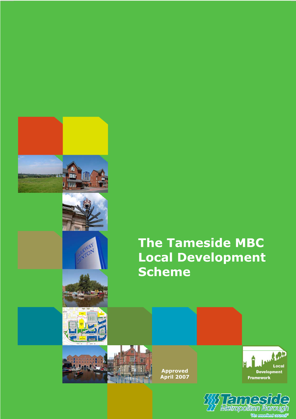 The Tameside MBC Local Development Scheme