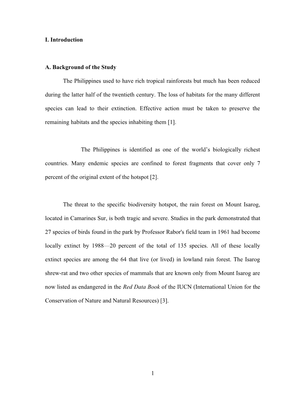 I. Introduction A. Background of the Study the Philippines Used to Have