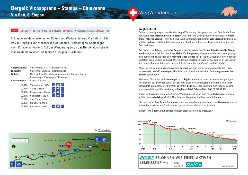 Bergell: Vicosoprano – Stampa – Chiavenna Via Sett, 6