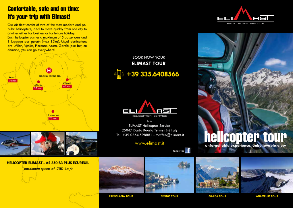 Helicopter Tour Unforgettable Experience, Unbelievable View Followfollow Us Us