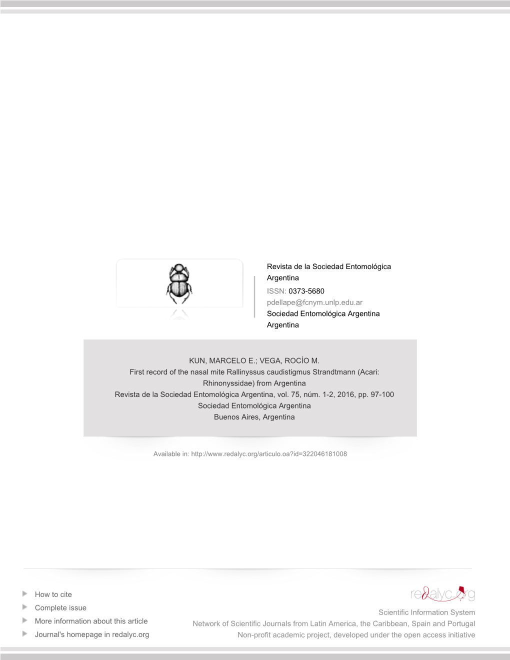 Redalyc.First Record of the Nasal Mite Rallinyssus Caudistigmus