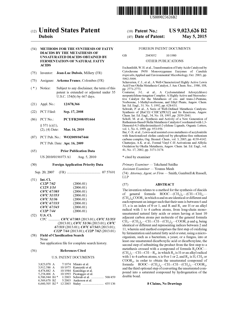 (12) United States Patent (10) Patent No.: US 9,023,626 B2 Dubois (45) Date of Patent: May 5, 2015