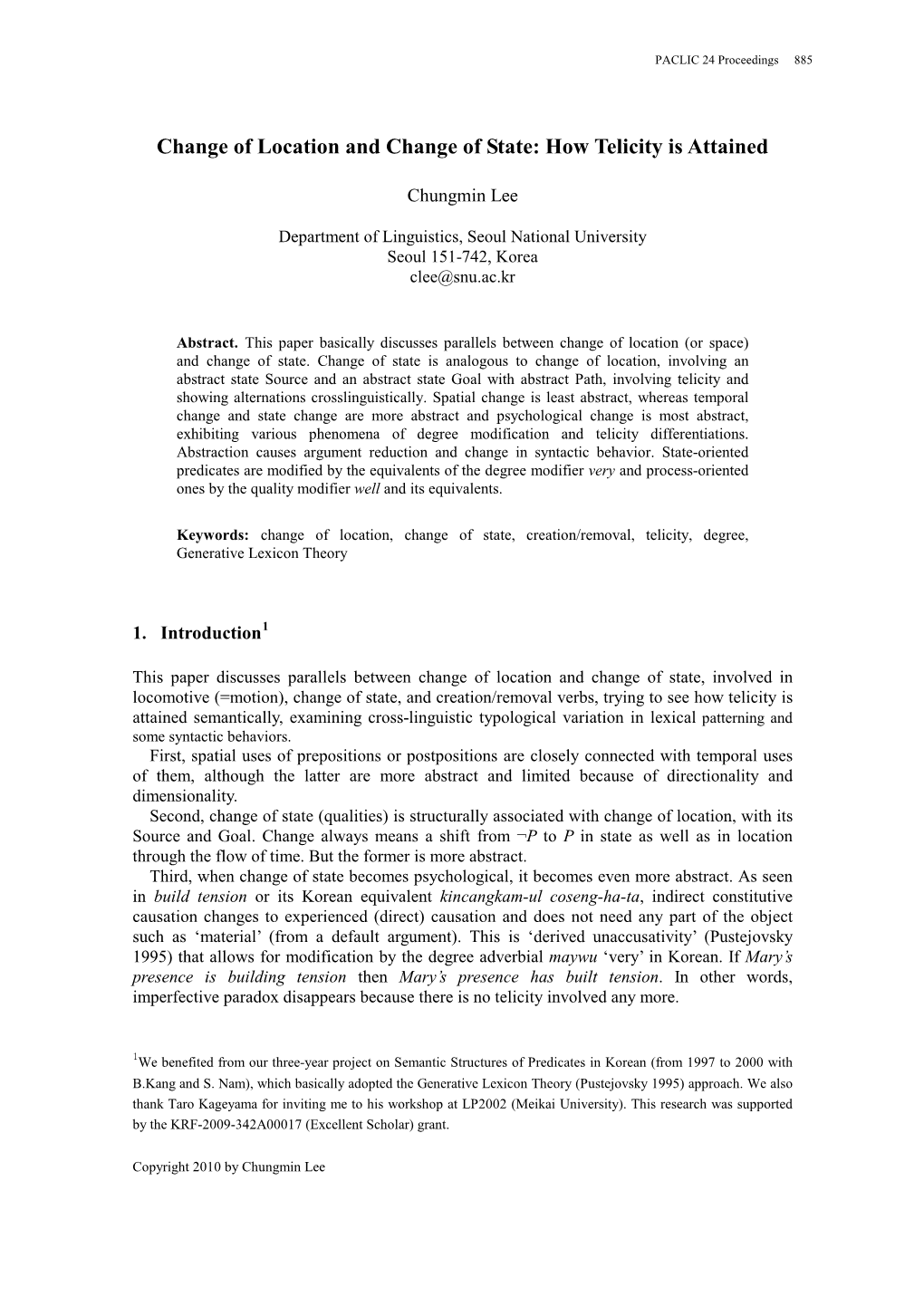 Change of Location and Change of State: How Telicity Is Attained