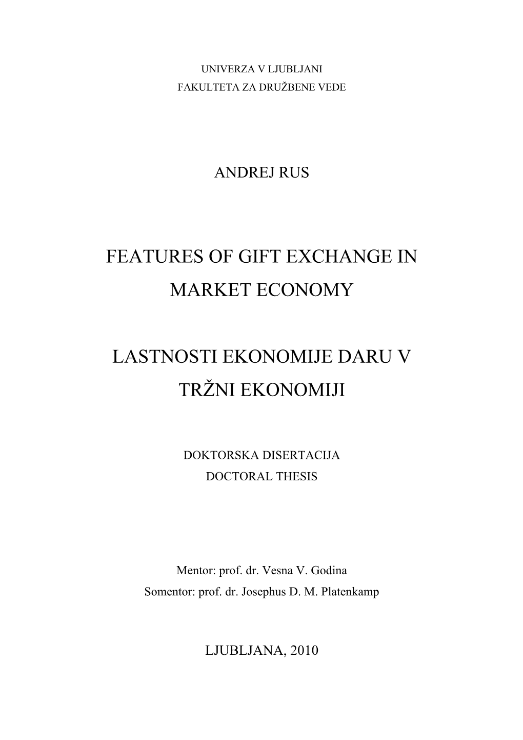 Features of Gift Exchange in Market Economy