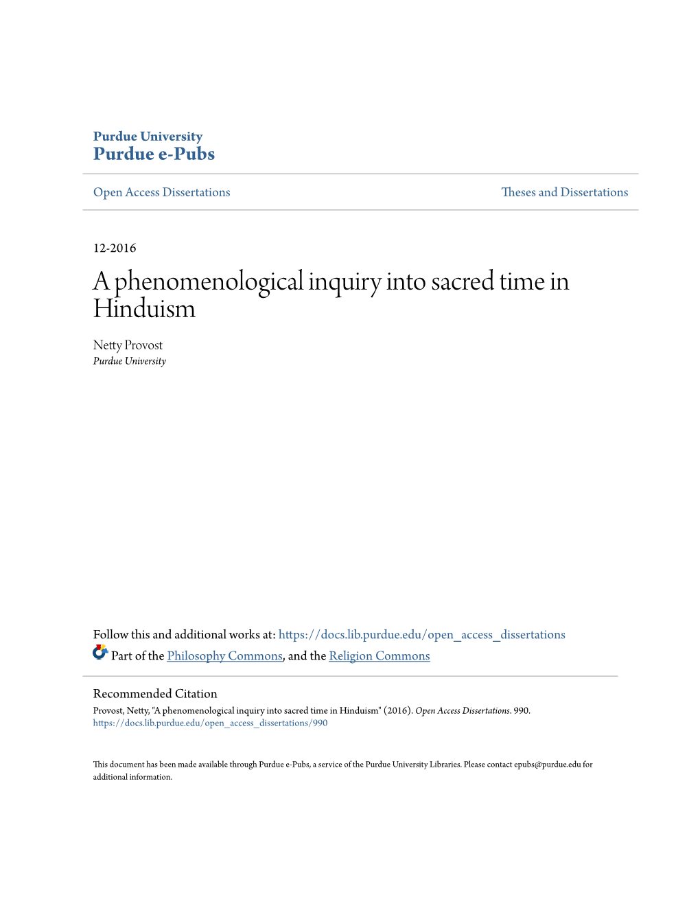 A Phenomenological Inquiry Into Sacred Time in Hinduism Netty Provost Purdue University