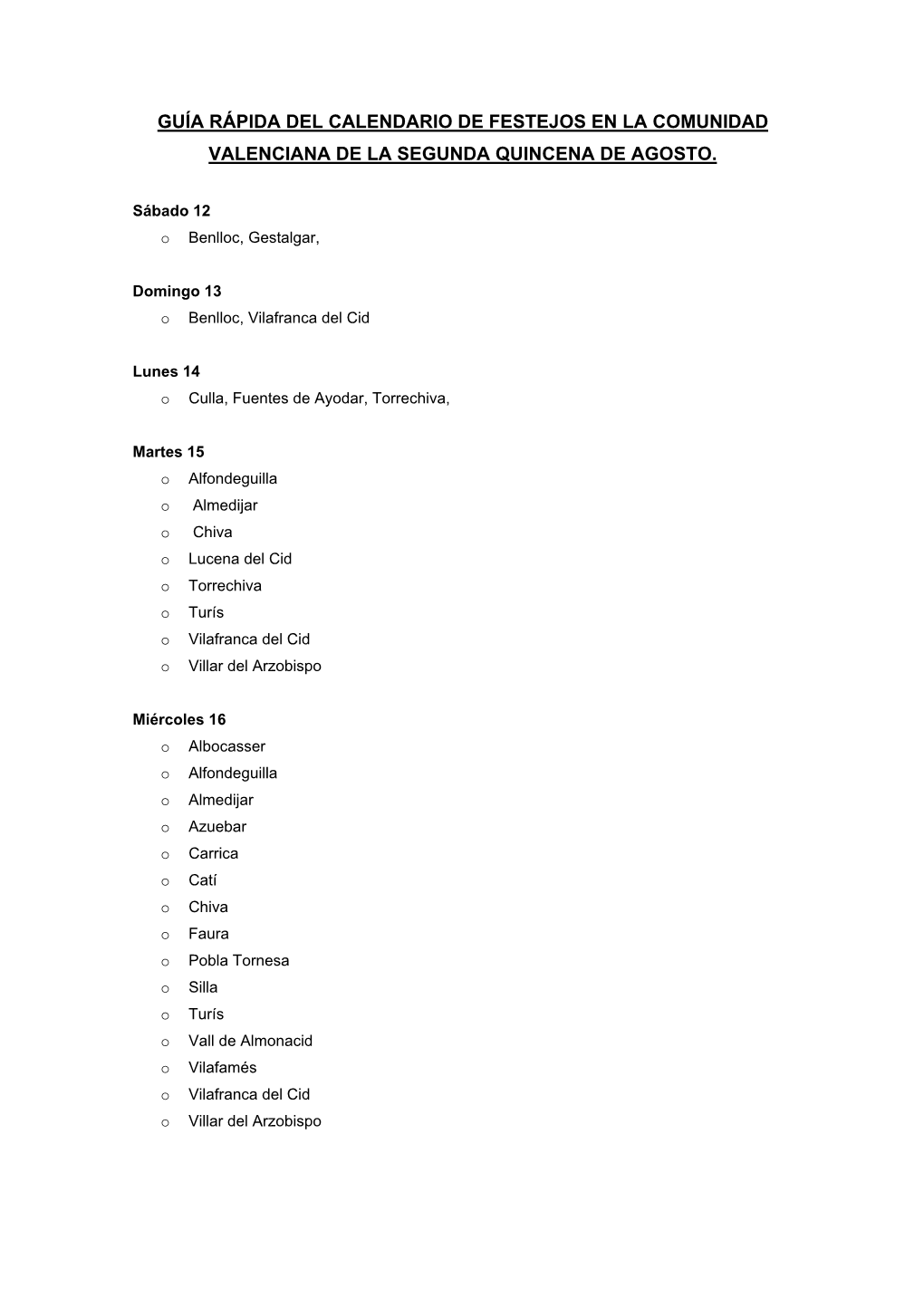 Guía Rápida Del Calendario De Festejos En La Comunidad Valenciana De La Segunda Quincena De Agosto