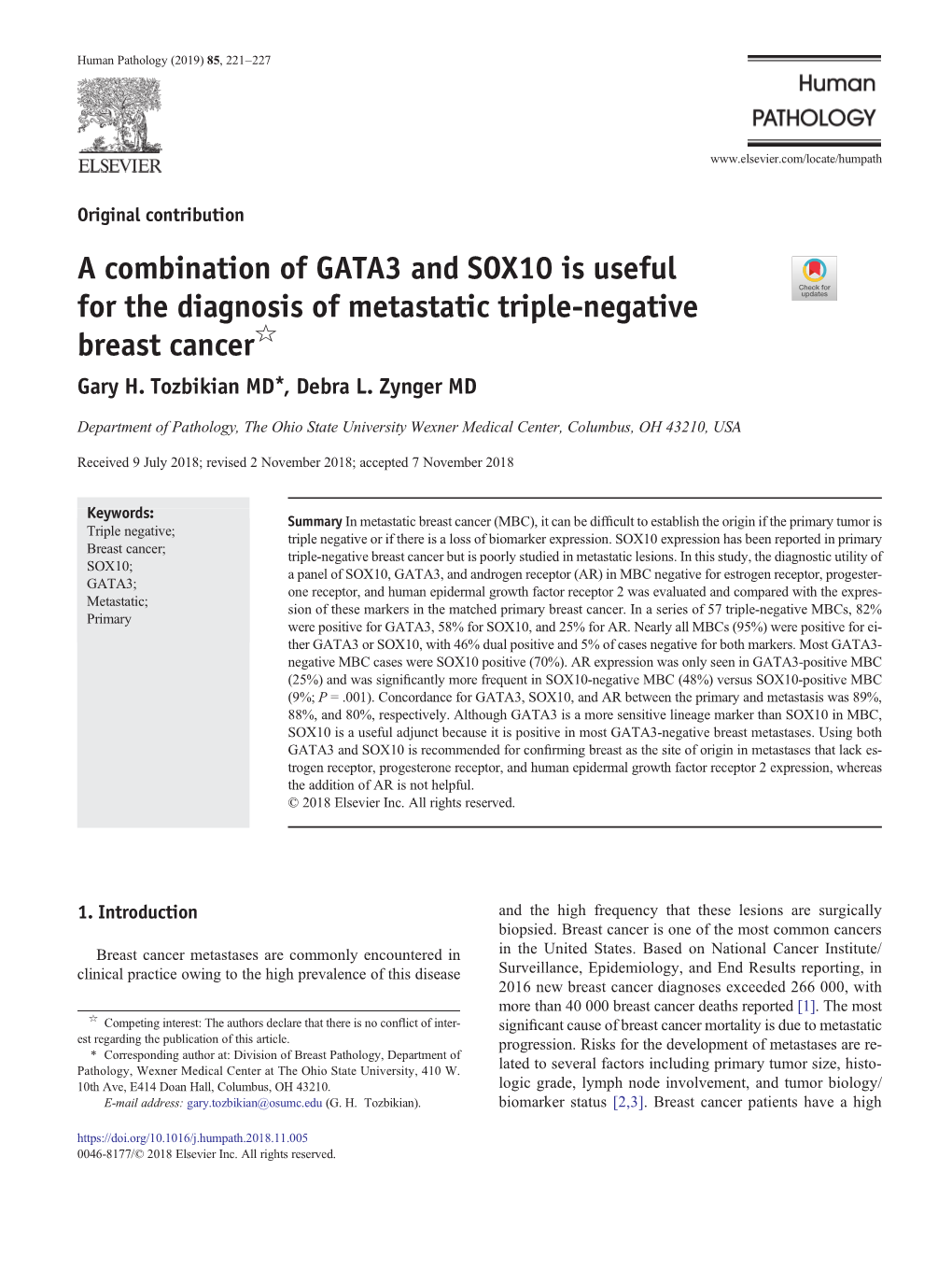 A Combination of GATA3 and SOX10 Is Useful for the Diagnosis of Metastatic Triple-Negative Breast Cancer☆ Gary H