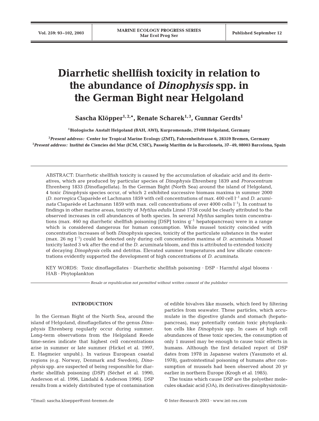 Diarrhetic Shellfish Toxicity in Relation to the Abundance of Dinophysis Spp