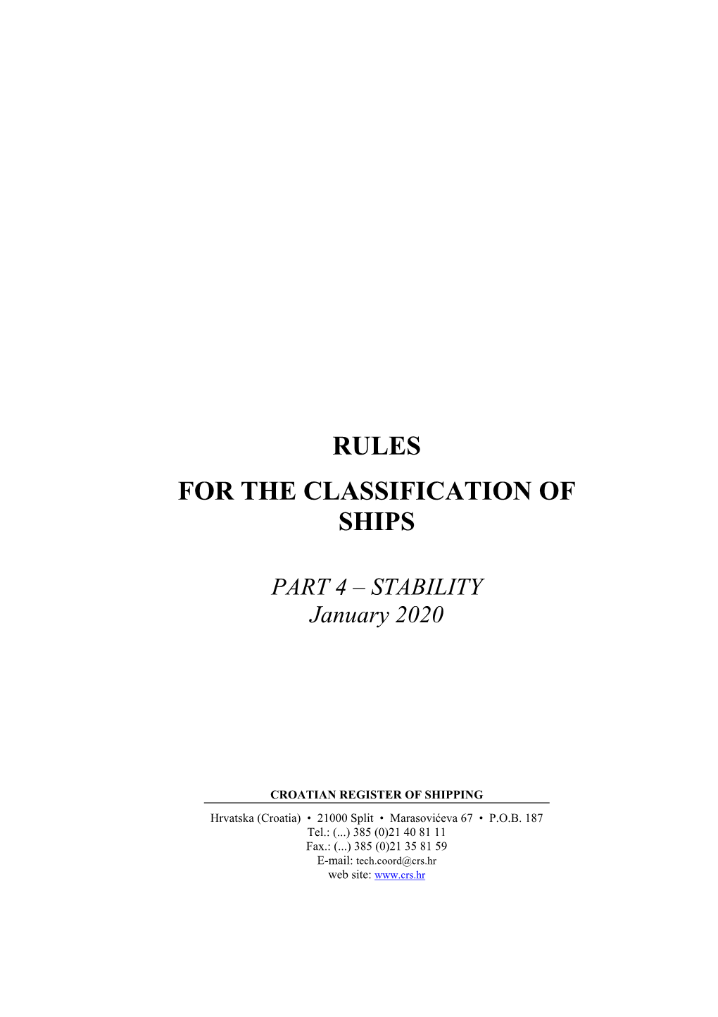 Rules for the Classification of Ships, Part 4 – Stability, Edition 2013, As Last Amended by Amendments No