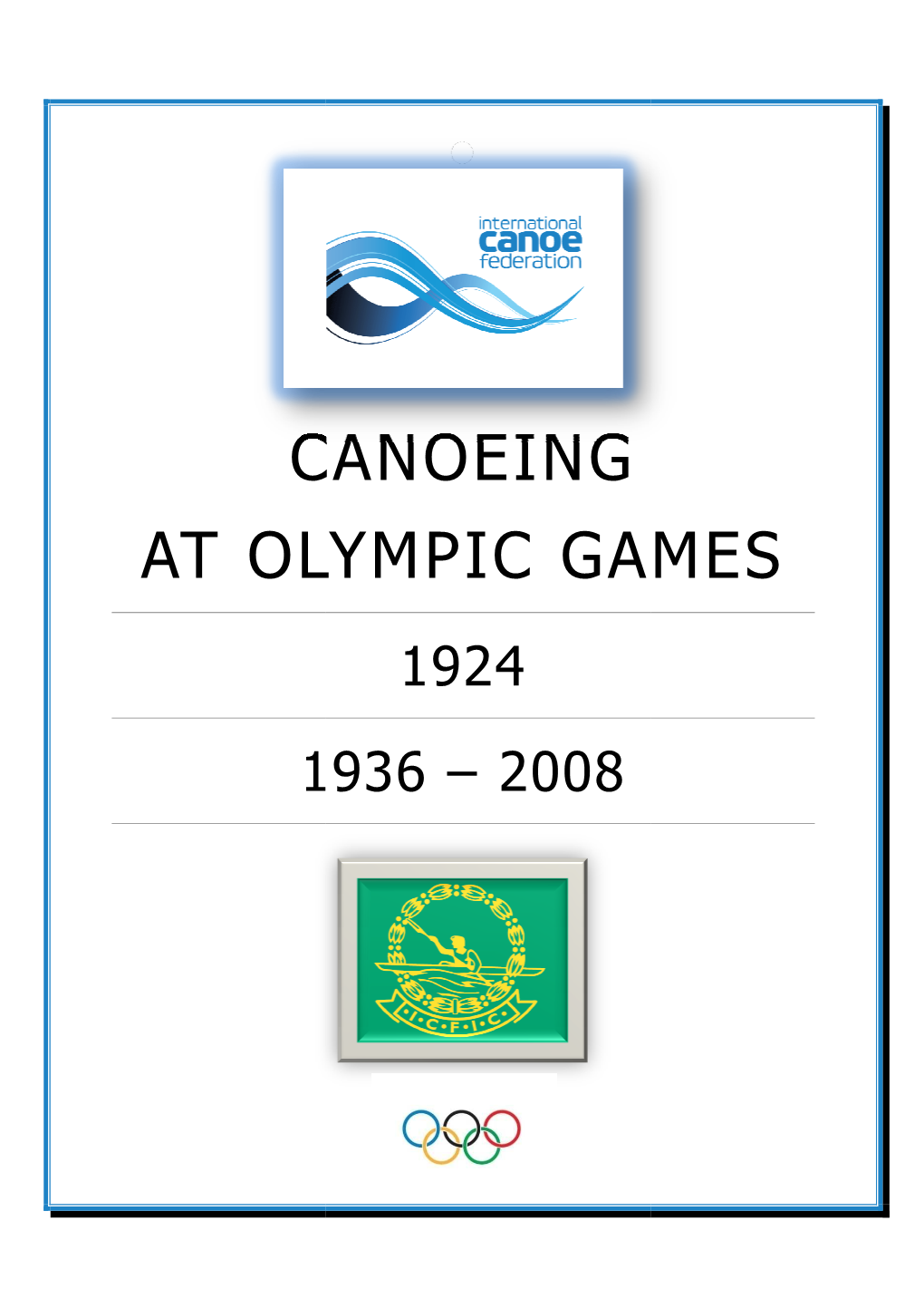 CANOEING at 1952 OLYMPIC GAMES Siarhei SHABLYKA 2011