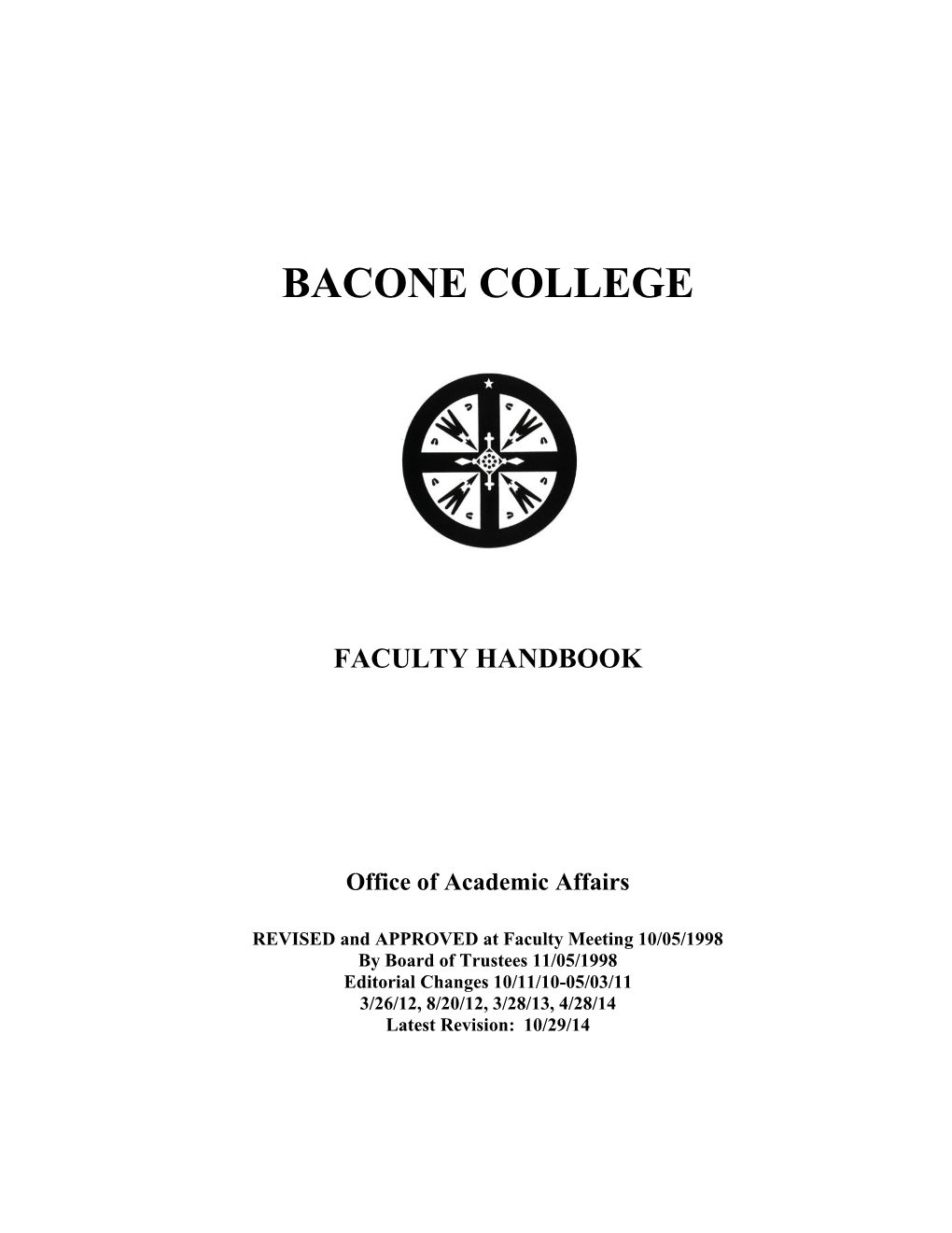 BACONE COLLEGE FACULTY HANDBOOK Office of Academic