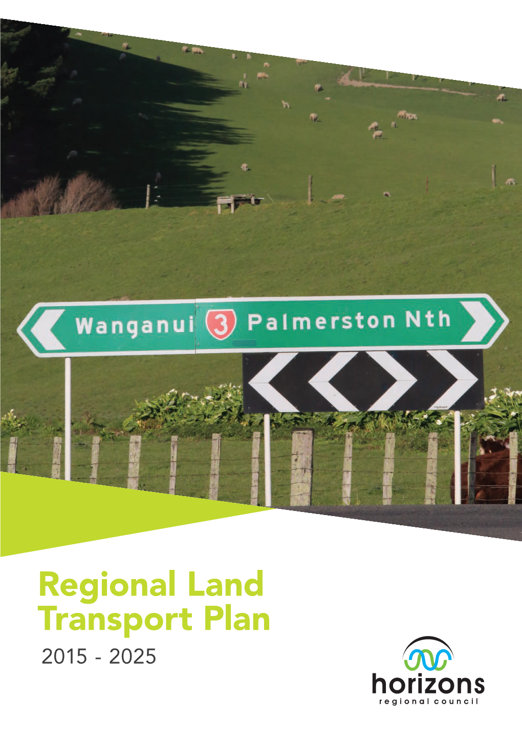 Regional Land Transport Plan 2015 - 2025