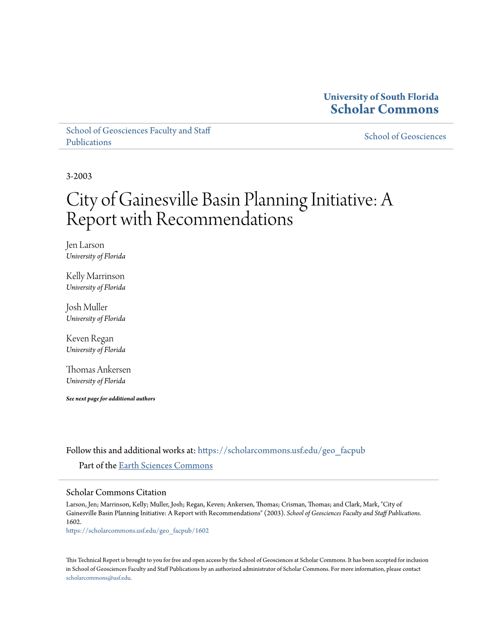 City of Gainesville Basin Planning Initiative: a Report with Recommendations Jen Larson University of Florida