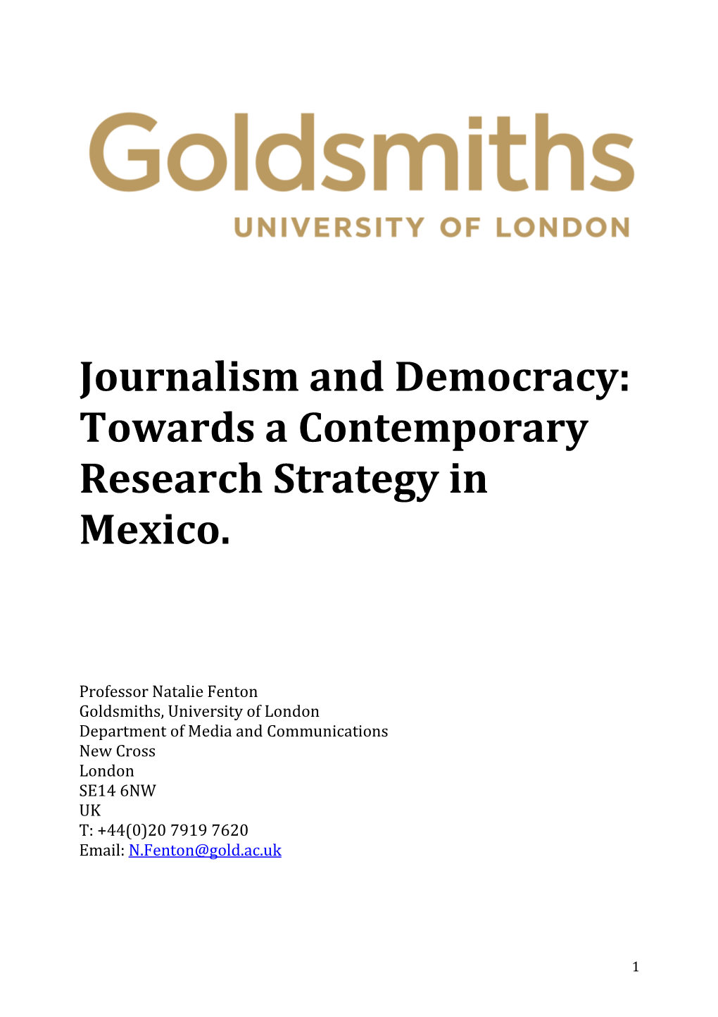 Journalism and Democracy: Towards a Contemporary Research Strategy in Mexico