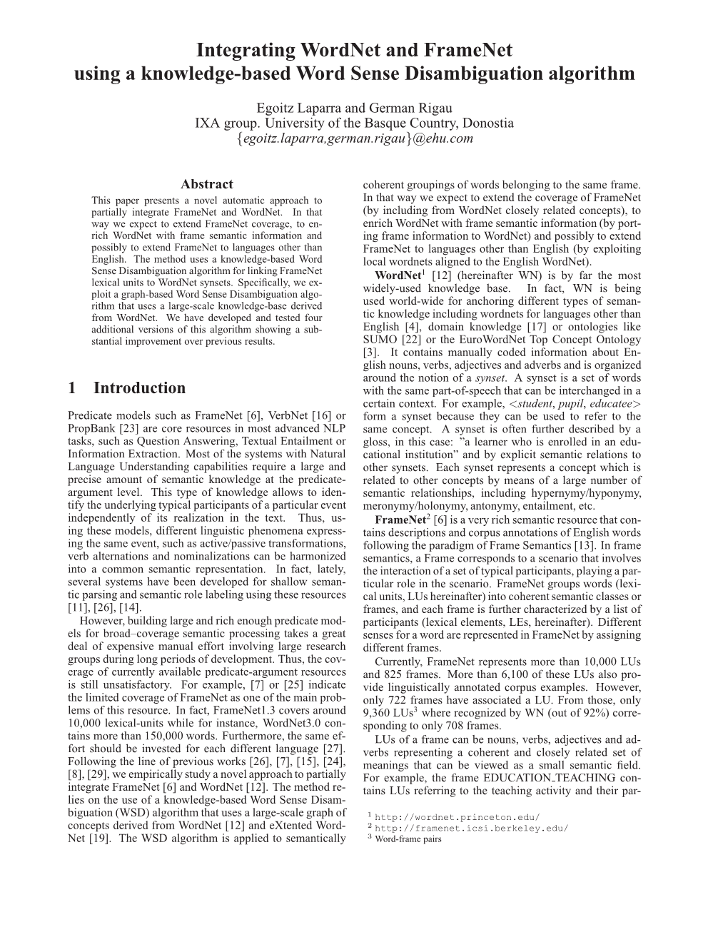 Integrating Wordnet and Framenet Using a Knowledge-Based Word Sense Disambiguation Algorithm