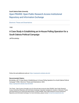 A Case Study in Establishing an In-House Polling Operation for a South Dakota Political Campaign