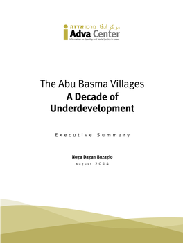 The Abu Basma Villages a Decade of Underdevelopment