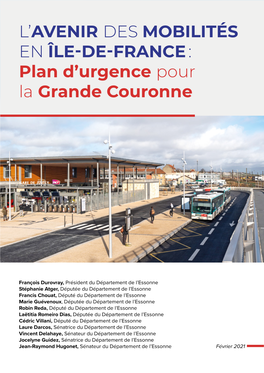 L'avenir Des Mobilités En Île-De-France : Plan D'urgence Pour La
