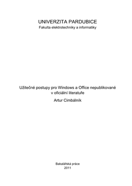 Užitečné Postupy Pro Windows a Office Nepublikované V Oficiální Literatuře Artur Cimbálník